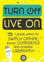 Turn Off, Live On 9781526361820 Vincent Vincent, Verzenden, Vincent Vincent