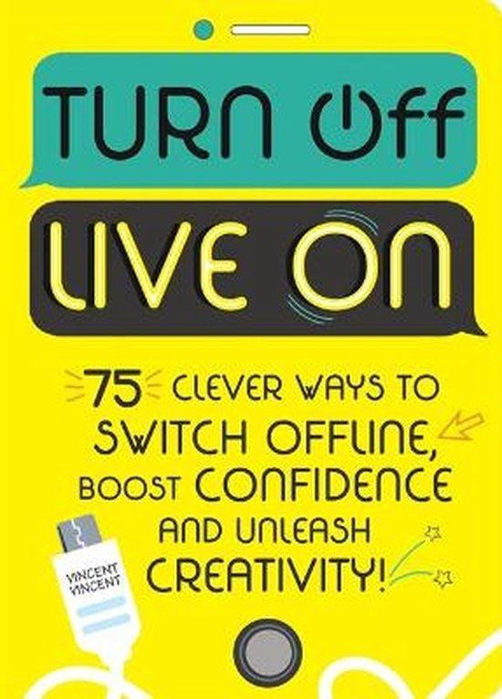 Turn Off, Live On 9781526361820 Vincent Vincent, Livres, Langue | Anglais, Envoi