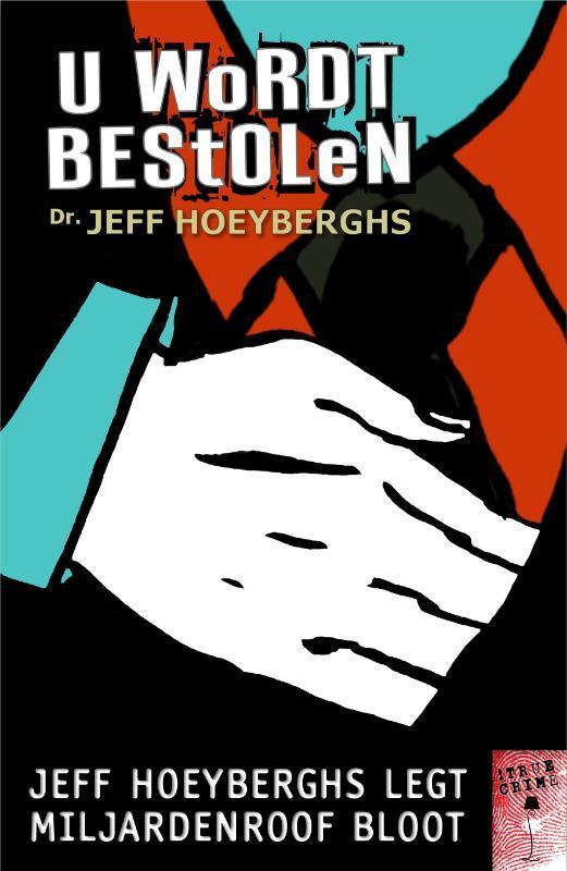 U wordt bestolen 9789079592203 J. Hoeyberghs, Boeken, Thrillers, Gelezen, Verzenden