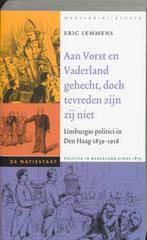 Aan Vorst en Vaderland gehecht, doch tevreden zijn zij niet, Verzenden, Eric Lemmens