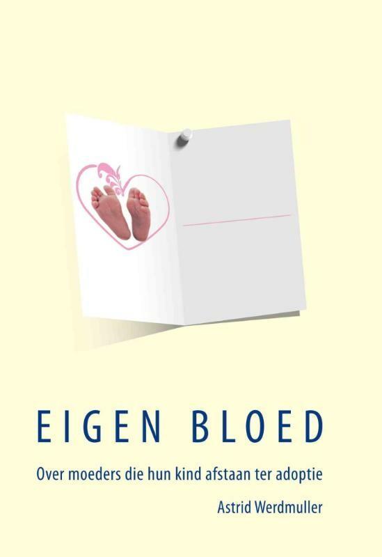 Eigen Bloed 9789077458099 Astrid Werdmuller, Boeken, Schoolboeken, Gelezen, Verzenden