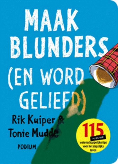Maak blunders (en word geliefd) 9789057594618 Rik Kuiper, Boeken, Stripverhalen, Gelezen, Verzenden