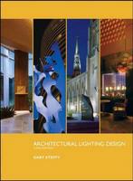 Architectural Lighting Design 9780470112496, Gelezen, G Steffy, Verzenden