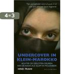 Undercover in Klein-Marokko 9789461315229 Fraihi Hind, Verzenden, Gelezen, Fraihi Hind