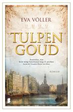 Tulpengoud 9789022589656 Eva Völler, Verzenden, Gelezen, Eva Völler