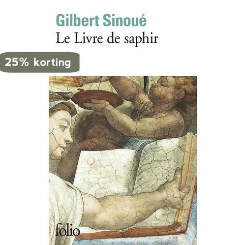 Folio- Livre de Saphir 9782070402267 Gilbert Sinoue, Livres, Livres Autre, Envoi