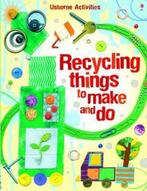Recycling Things to Make and Do 9781409506508, Livres, Leonie Pratt, Leonie Pratt, Verzenden