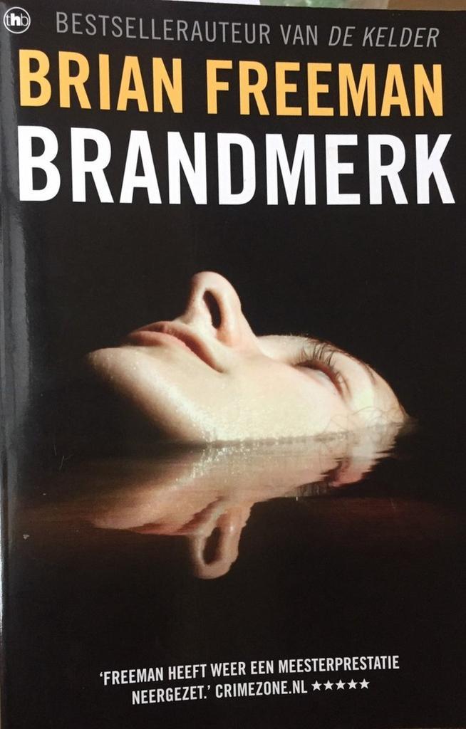 Brandmerk 9789048004652 B. Freeman, Boeken, Literatuur, Gelezen, Verzenden