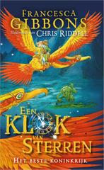 Het beste koninkrijk / Een klok van sterren / 3, Verzenden, Francesca Gibbons