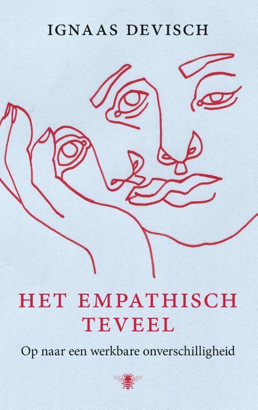 Het empathisch teveel 9789023449812 Ignaas Devisch, Boeken, Filosofie, Zo goed als nieuw, Verzenden