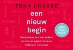 Een nieuw begin 9789049808266 Tony Crabbe, Verzenden, Tony Crabbe