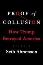 Proof of Collusion 9781982116088 Seth Abramson, Verzenden, Seth Abramson