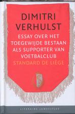 Essay over het toegewijde bestaan als supporter van, Dimitri Verhulst, Paul Verhuyck, Verzenden
