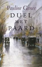 Duel met paard (9789021449777, Pauline Genee), Boeken, Verzenden, Nieuw