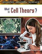 Shaping Modern Science- What Is Cell Theory? 9780778771999, Boeken, Gelezen, Verzenden, Marina Cohen