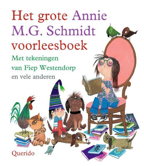 Het grote Annie M.G. Schmidt voorleesboek 9789045123448, Boeken, Kinderboeken | Jeugd | 13 jaar en ouder, Gelezen, Verzenden