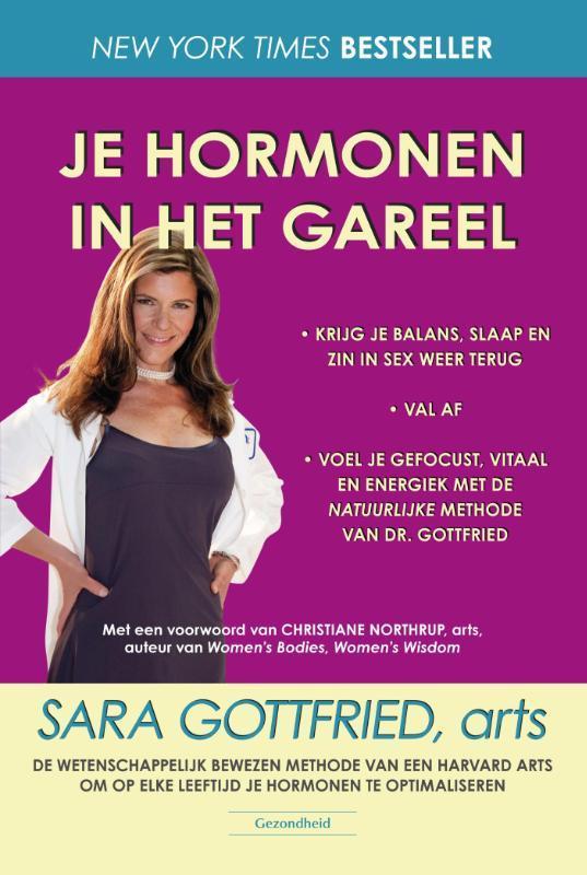 Je hormonen in het gareel 9789079872916 Sara Gottfried, Boeken, Gezondheid, Dieet en Voeding, Gelezen, Verzenden