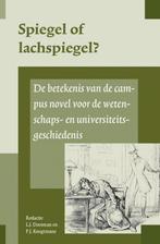 Spiegel of lachspiegel? / Universiteit & Samenleving / 13, Verzenden, Zo goed als nieuw