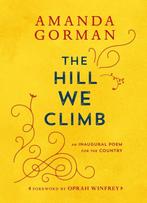 The hill we climb 9780593465271 Amanda Gorman, Verzenden, Gelezen, Amanda Gorman