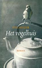 Het vogelhuis 9789059366695 Eva Meijer, Verzenden, Gelezen, Eva Meijer