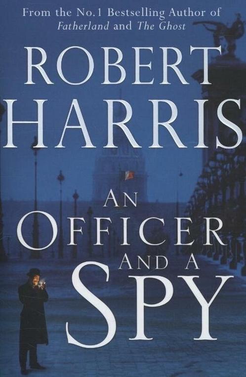 An Officer and A Spy 9780091944568, Livres, Livres Autre, Envoi