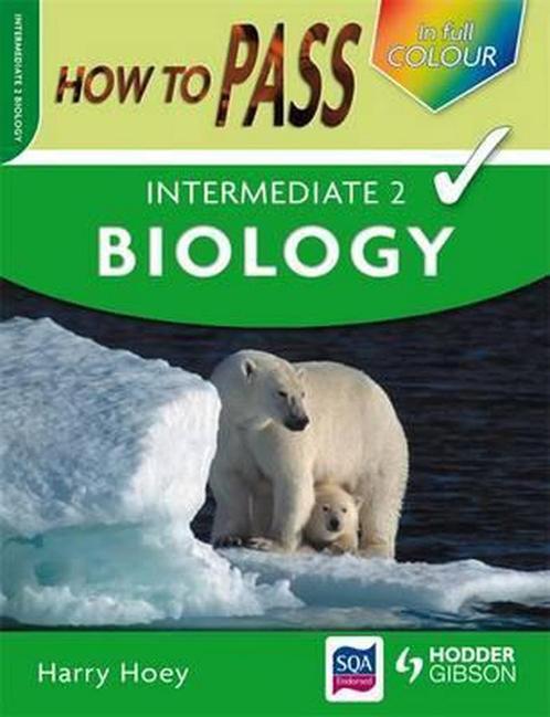 How to Pass Intermediate 2 Biology 9780340974100, Livres, Livres Autre, Envoi
