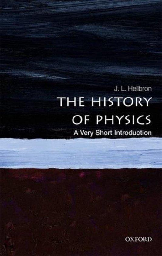 The History of Physics 9780199684120 J.L. Heilbron, Boeken, Taal | Engels, Zo goed als nieuw, Verzenden