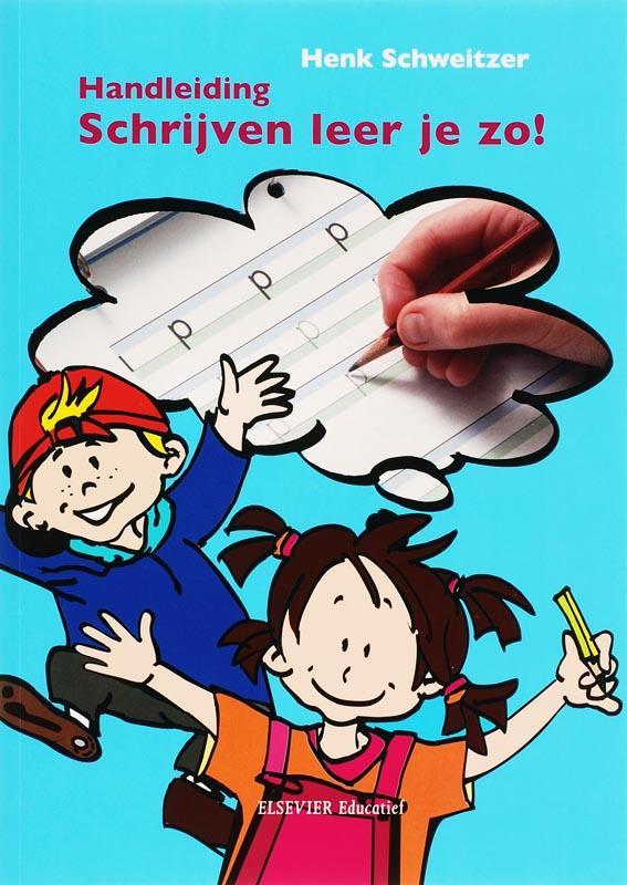 Schrijven leer je zo! / Handleiding / Schrijven leer je zo, Boeken, Studieboeken en Cursussen, Gelezen, Verzenden