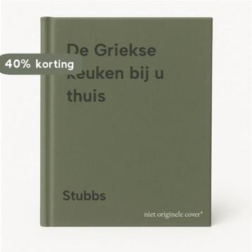 De Griekse keuken bij u thuis 9789024509409 Stubbs, Verzenden, Stubbs