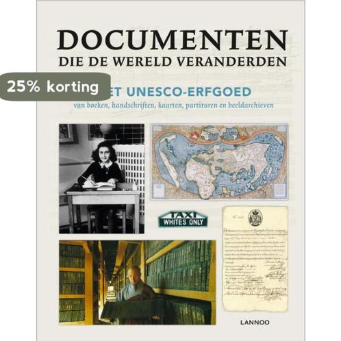 Documenten Die De Wereld Veranderden 9789020988604, Boeken, Kunst en Cultuur | Beeldend, Zo goed als nieuw, Verzenden