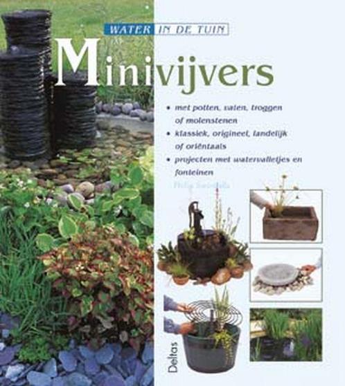 Water in de tuin - Minivijvers 9789024383122 P. Swindells, Boeken, Hobby en Vrije tijd, Gelezen, Verzenden