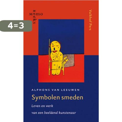 Symbolen Smeden 9789056253127 Alphons van Leeuwen, Boeken, Kunst en Cultuur | Beeldend, Zo goed als nieuw, Verzenden