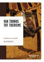 Van Tornos Tot Toerisme 9789058267870 Karel de Meulemeester, Verzenden, Zo goed als nieuw, Karel de Meulemeester