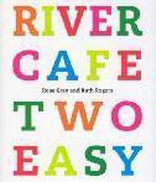 River Cafe Two Easy 9780091900328, Livres, Livres Autre, Envoi