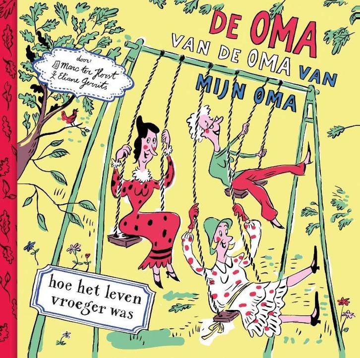 De oma van de oma van mijn oma 9789025765811 Marc ter Horst, Boeken, Overige Boeken, Gelezen, Verzenden