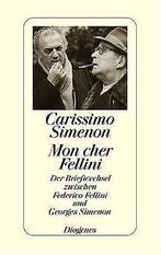 Carissimo Simenon  Fellini, Federico, Simenon, Georges  Book, Fellini, Federico, Simenon, Georges, Verzenden