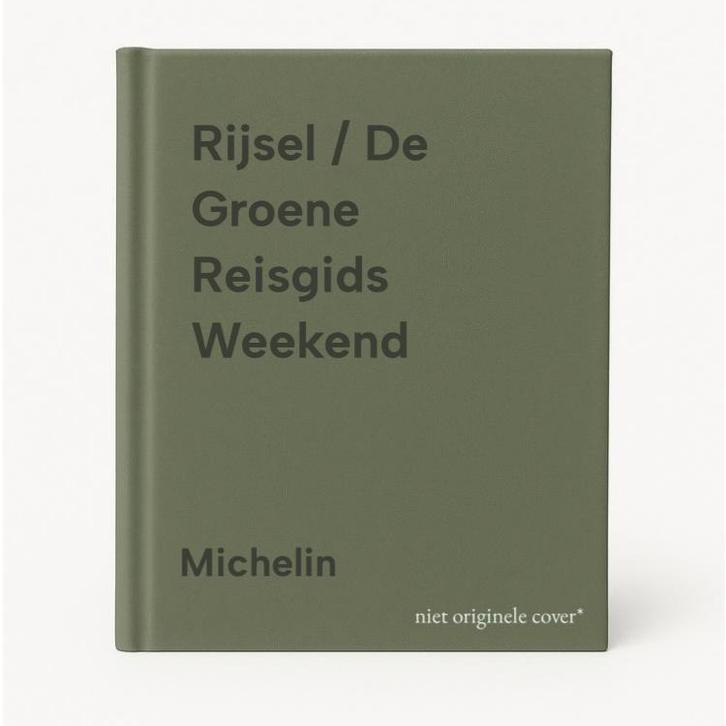 Rijsel / De Groene Reisgids Weekend 9789401431248 Michelin, Boeken, Reisgidsen, Zo goed als nieuw, Verzenden