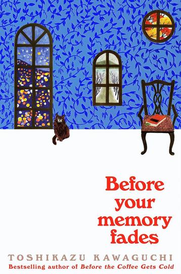 Before your memory fades / Before the coffee gets cold / 3, Verzenden, Toshikazu Kawaguchi