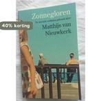 Zonnegloren - De mooiste verhalen gekozen door Matthijs van, Verzenden, Gelezen, Matthijs van Nieuwkerk