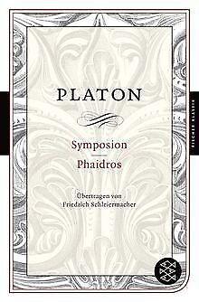 Symposion / Phaidros (Fischer Klassik)  Platon  Book, Livres, Livres Autre, Envoi