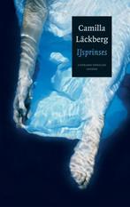 Ijsprinses 9789041416919 Camilla Läckberg, Livres, Verzenden, Camilla Läckberg