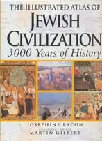 The illustrated atlas of jewish civilization 9781902328331, Gelezen, Josephine Bacon, Martin Gilbert, Verzenden