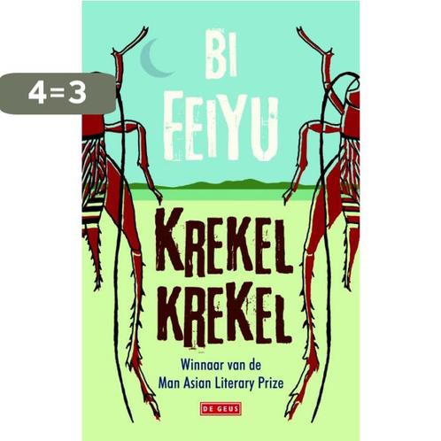 Krekel krekel 9789044534566 Feiyu Bi, Boeken, Literatuur, Zo goed als nieuw, Verzenden