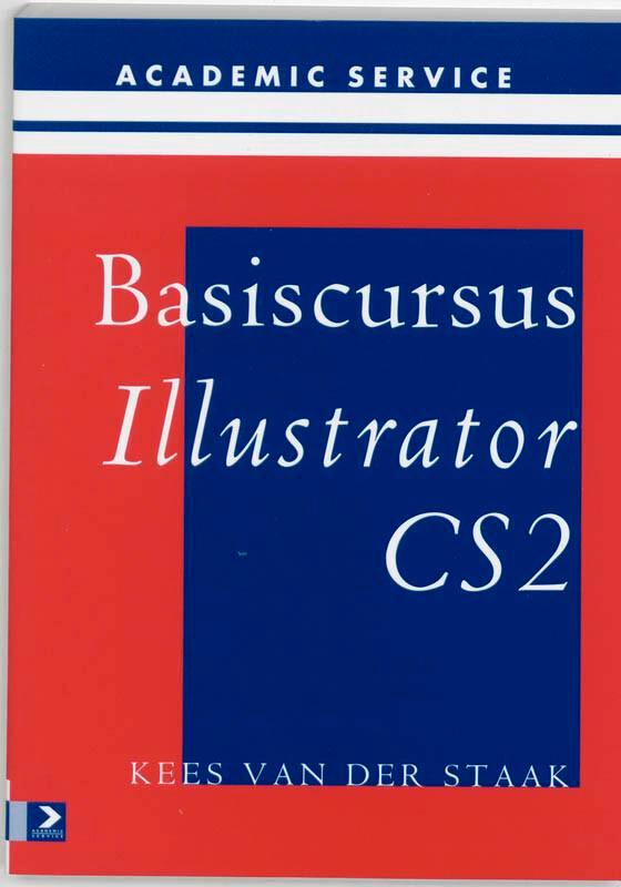 Basiscursus Illustrator CS2 / Basiscursussen 9789039524237, Boeken, Informatica en Computer, Gelezen, Verzenden