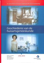 Geschiedenis van de huisartsgeneeskunde 9789036815505, Boeken, Verzenden, Zo goed als nieuw