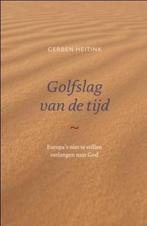 Golfslag van de tijd 9789043519625 Gerben Heitink, Boeken, Verzenden, Gelezen, Gerben Heitink