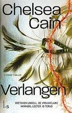Verlangen (9789024564132, Chelsea Cain), Antiek en Kunst, Verzenden