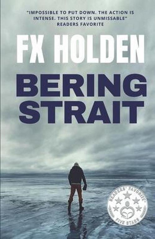 Future War- Bering Strait 9781720164418, Livres, Livres Autre, Envoi
