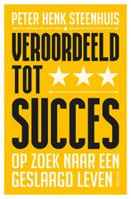 Veroordeeld tot succes (9789025908478, Peter Henk Steenhuis), Verzenden