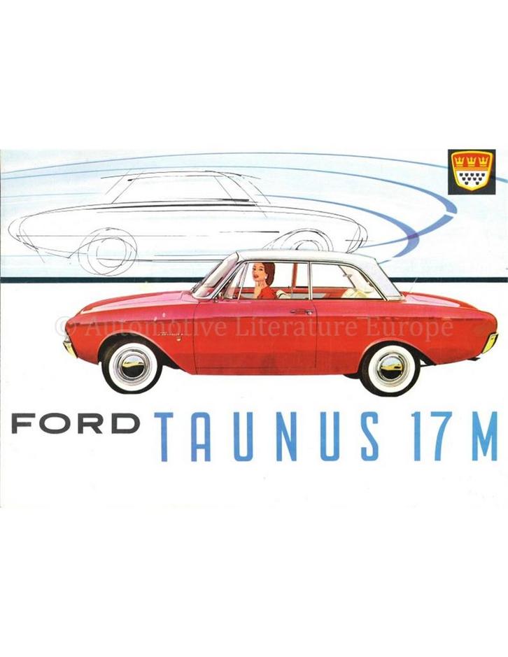 1961 FORD TAUNUS 17M BROCHURE NEDERLANDS, Boeken, Auto's | Folders en Tijdschriften